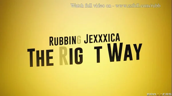 Rubbing Jexxxica The Right Way -  / Brazzers  / stream full from www.zzfull.com/rubb